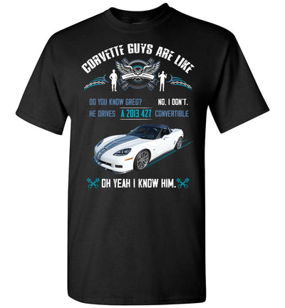 How Vette guys are like T-shirt