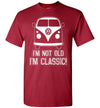 I'm Not Old - Kombi T-shirt