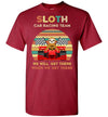 SLOTH CAR RACING TEAM T-SHIRT