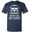 I'm Not Old - Kombi T-shirt