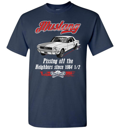 Mustang Art T-shirt - My Mustang Is Pissing Off The Neighbors T-shirt