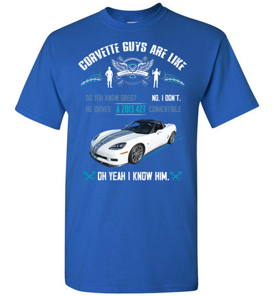 How Vette guys are like T-shirt