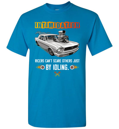 Mustang Art T-shirt - Ricers Cannot Scare Others Just By Idling T-shirt