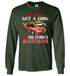 Mustang Art T-shirt - Let A Girl Show You How To Drive A Mustang T-shirt