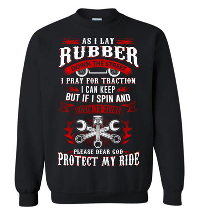 Please dear God protect my ride T-shirt