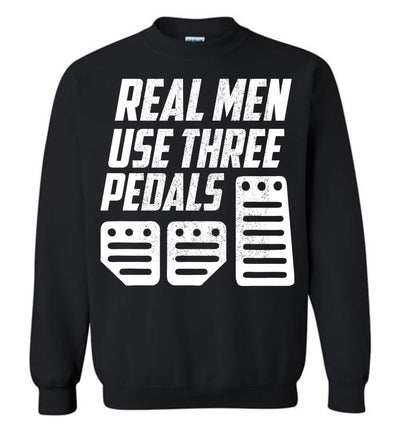 REAL MEN USE THREE PEDALS T-SHIRT