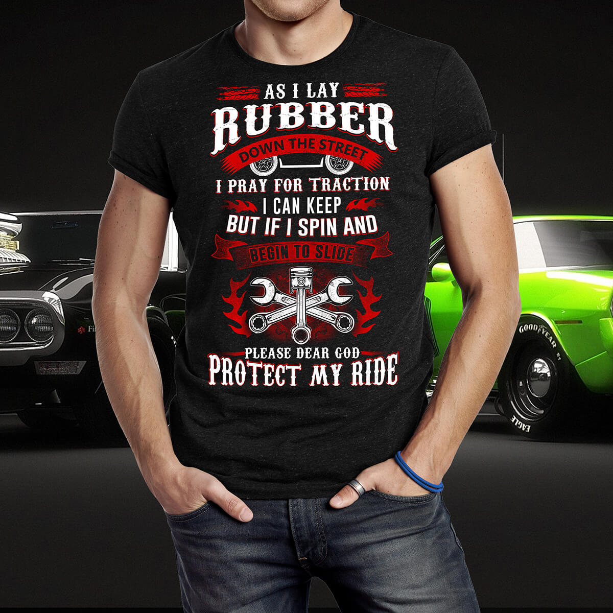 Please dear God protect my ride T-shirt